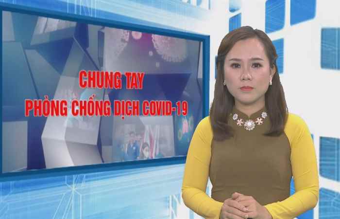 Chung tay phòng, chống dịch Covid - 19  (19-04-2020)